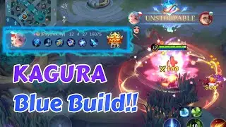 Kagura MVP with Blue Build in Mythic Rank!! | Kagura Full Gameplay