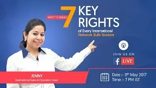 7 Key Rights of International Network Bulls Students - FB Live Session by Jenny