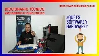 Qué es Software y Hardware