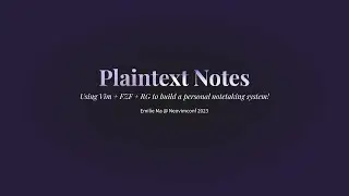 📝 Plaintext Notes: Building a personal notetaking system with Vim