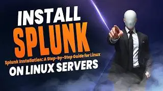 Splunk   Software Installation in Linux Servers