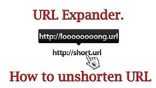 URL Expander How to unshorten URL