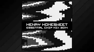 Henry Homesweet - Essential Chip Mix 2014 🕹️🎵