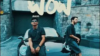 JBA00 - WOW Feat. 2Two (Official Music Video)