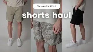Top Abercrombie Men's Shorts for Summer 2024 | Haul & Try-On