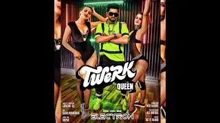 Electron - Twerk Queen