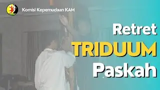 Retret Triduum Paskah OMK & Mahasiswa Katolik KAM | Tanjung Pinggir, 28-31 Maret 2024
