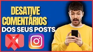 Como Desativar Comentarios no Instagram