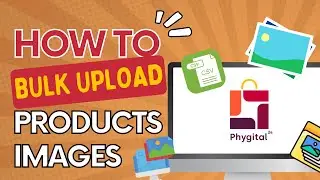 How To Bulk Upload / Update Product Images In Phygital24 | Update Catalog Images using CSV