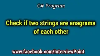 How to check if two strings are anagrams of each other?