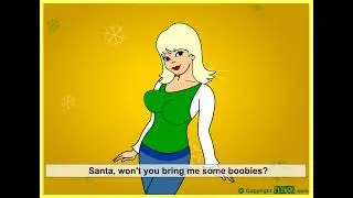 "Santa, bring me Boobies!!" - FlowGo animation