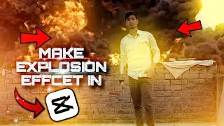 Make explosion VFX IN cap_cut || 