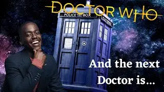 Ncuti Gatwa IS the Fourteenth Doctor (Doctor Who news!)