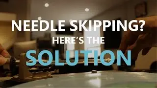 DJ Tips - Fixing Needle Skips