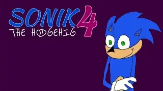 Homemade Intros: Sonic the Hedgehog 4