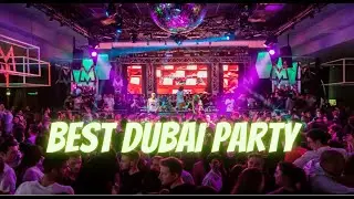 Night Club of Dubai - With Best Music Ever