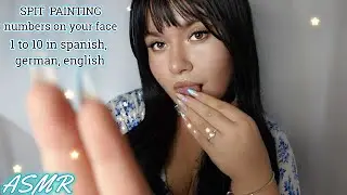 ASMR spit painting numbers on your face (1 to 10 in spanish, german, english FOR SLEEP 😴)