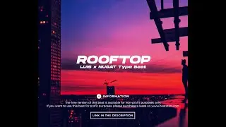 LUIS x NUGAT Type Beat - Rooftop | 2022 | prod. by NH x AshJ
