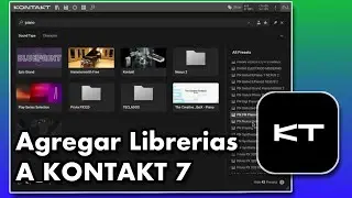 Agregar Librerias a KONTAKT 7 2024