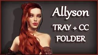 Female sim download tray + cc folder Allyson CAS Sims 4
