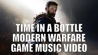 Modern Warfare GMV - Time In A Bottle ft. YUNGBLUD