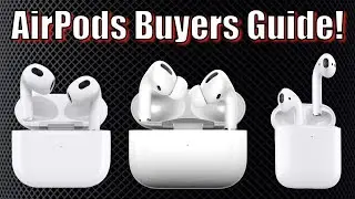 AirPods Buyers Guide 2022!