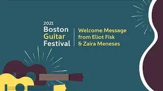 Boston GuitarFest XVI: "Freedom" - Welcome Message