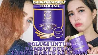 Review Jujur Masker Rambut Lae Sa Luay