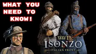 ISONZO - What You Need To Know! WW1 Game Series 1914-1918