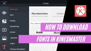 How to Install Fonts in kinesmaster | Kinesmaster