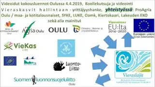 VieKas LIFE -hanke, Markus Seppälä,  Vieraslajitapaaminen 4.4.2019 Oulussa
