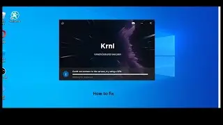 How to fix krnl saying "try using a vpn" very fast and simple