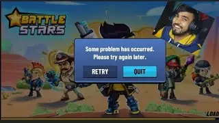 Battle Stars Game Some Problem Has Occurred.please Try Again Later. |Battletar Game is Not Opening