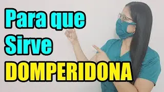 DOMPERIDONA: ¿Para qué Sirve y como se usa? I 2023