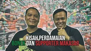 SEJARAH PERDAMAIAN BONEK & SUPORTER PSM.