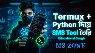 Creating SMS Tool with Termux + Python | Educational Bangla. , 