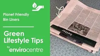 Planet-Friendly Bin Liner Tip