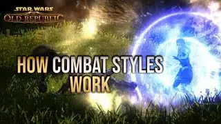 How Combat Styles Work in SWTOR |  - Guide