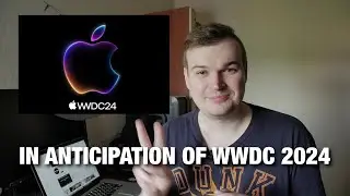 In anticipation of WWDC 2024, iOS 18, iPadOS 18, new macOS