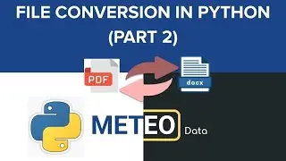File Conversion With Python  (Part II)   |  PDF to Docx & Docx to PDF  | Python Tips