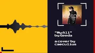 My All - Geeda [8 Bit Cover - Commission]
