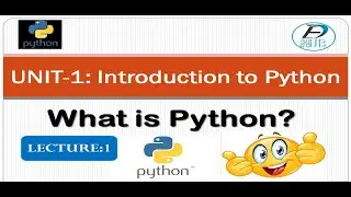 What is Python? Introduction to Python |Lecture-1|Python Tutorials|Python क्या है?
