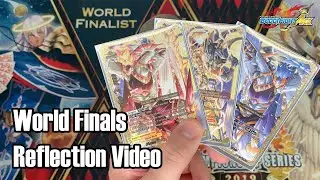 Buddyfight Worlds 2019 Final Reflection Video