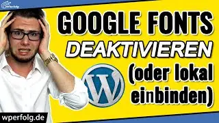 WordPress Google Fonts deaktivieren / lokal einbinden (2024): Mit 1 Klick | Plus: OMGF PRO Tutorial
