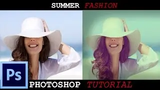 Photoshop Tutorial - Summer Fashion