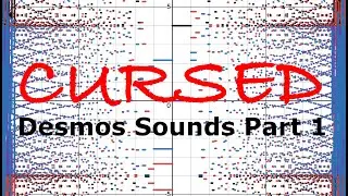 Cursed Desmos Audio Part 1