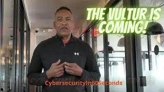 CybersecurityIn60Seconds  VULTUR