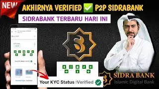 AKHIRNYA LULUS P2P (VERIFIED) DENGAN CARA ONLINE - SIDRA BANK P2P TERBARU HARI INI