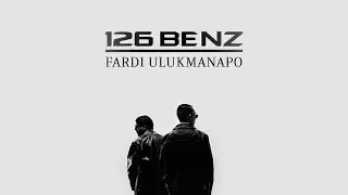 Fardi, Ulukmanapo - 126 Benz (official video)
