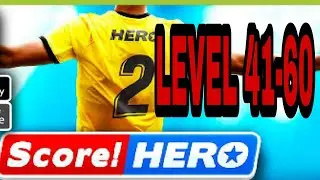 Score Hero 2 Level 41 - 60 Walkthrough